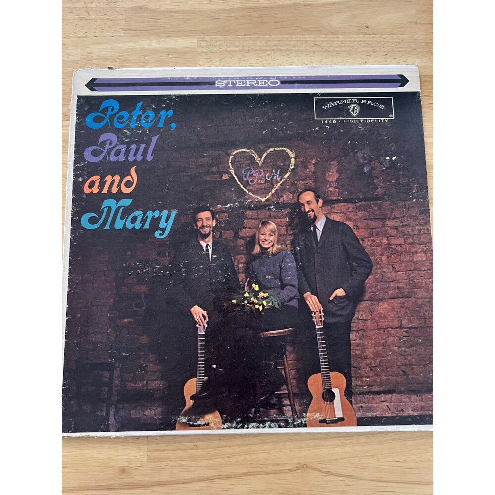 Peter Paul And Mary Vinyl Album "If I Had My Way" Warner Bros WS 1449 Record